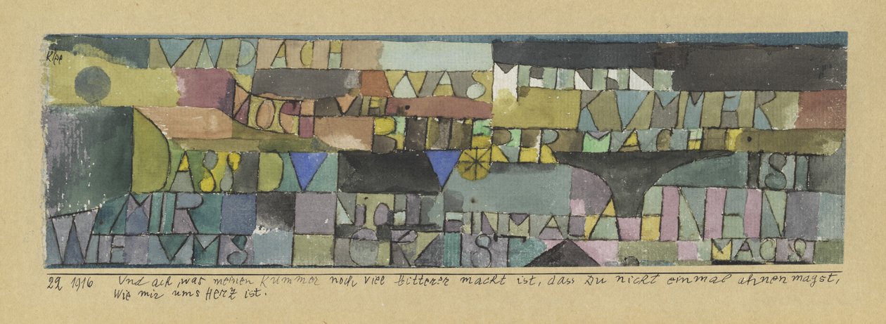 Åh, hur min smärta förvärras ytterligare när du inte ens förlåter dig att misstänka mitt hjärtas känslor av Paul Klee