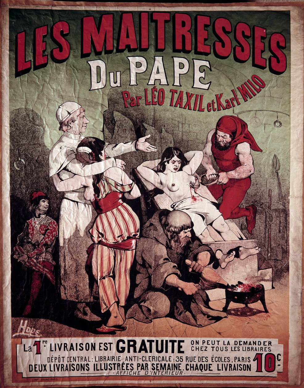 Affisch för "The Maitresses of the Pope" av Leo Taxil (1854-1907) och Karl Milo, antiklerical bok från 1884. En kvinna är representerad torterad på pelaren, en bödel genomborrar hennes bröst. Illustration av Hode, 1900-talet. Privat samling av Paul Verlaine