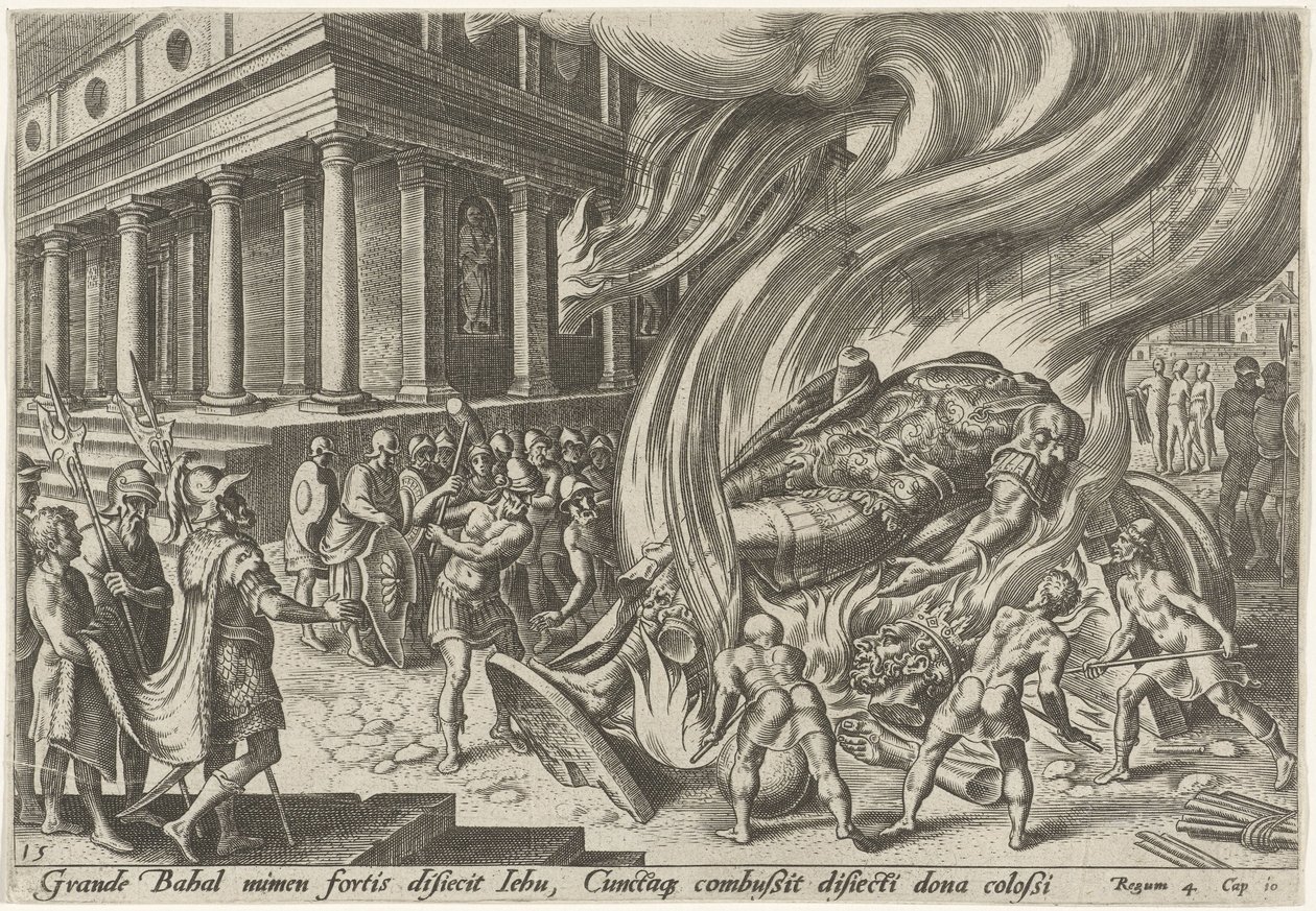 Jehu förstör templet och Baals bild The Days of Doom of the Jewish People (serietitel) av Philips Galle