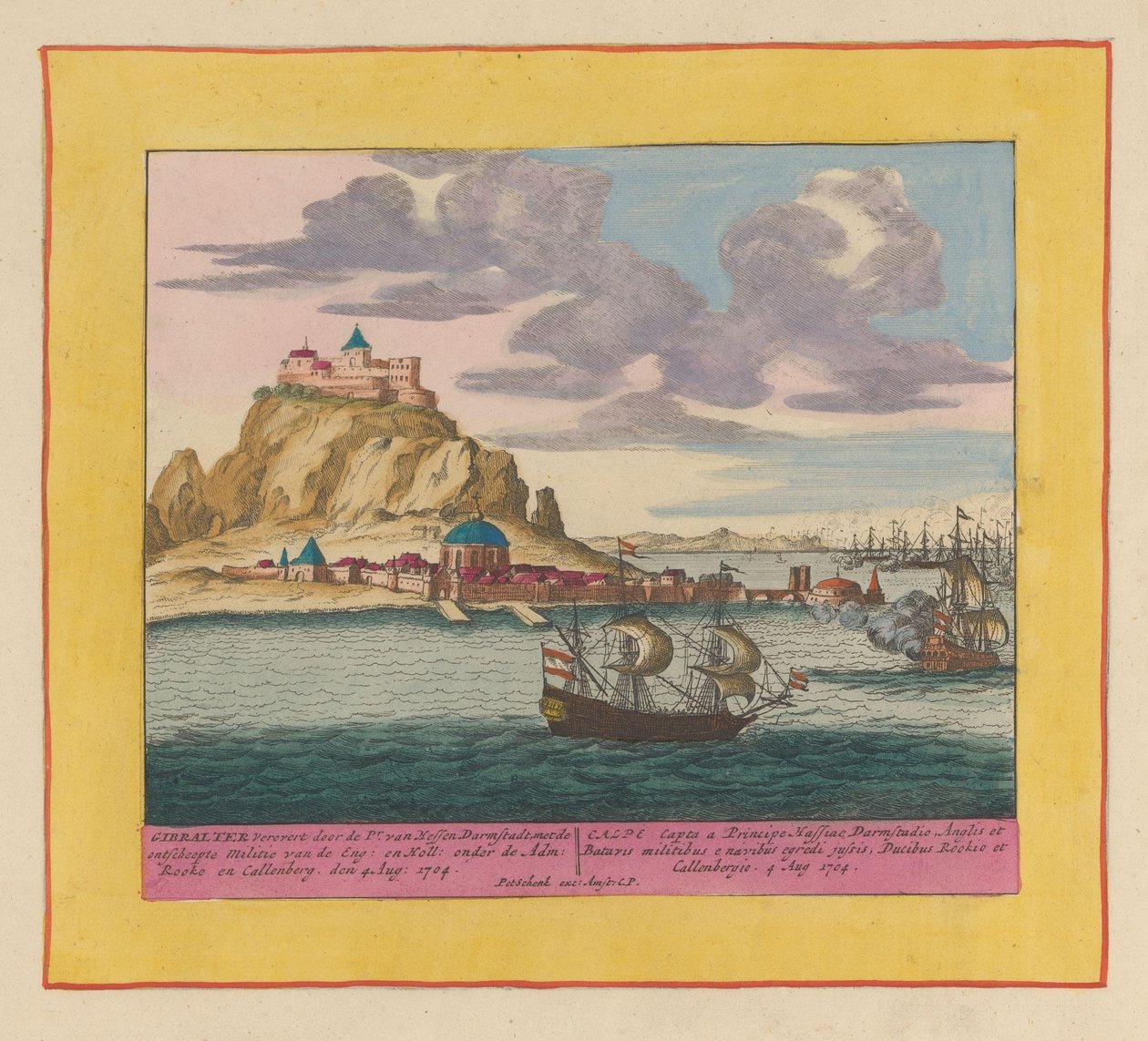Erövringen av Gibraltar av en anglo-holländsk flotta, 1704 Gibraltar erövrats av Pr. van Hessen Darmstadt, med den landsatta milisen av Eng : en Holl : under Adm : Rooke och Callenberg den 4 aug : 1704 (...) (titel på objekt) Teater av Pieter Schenk (I)