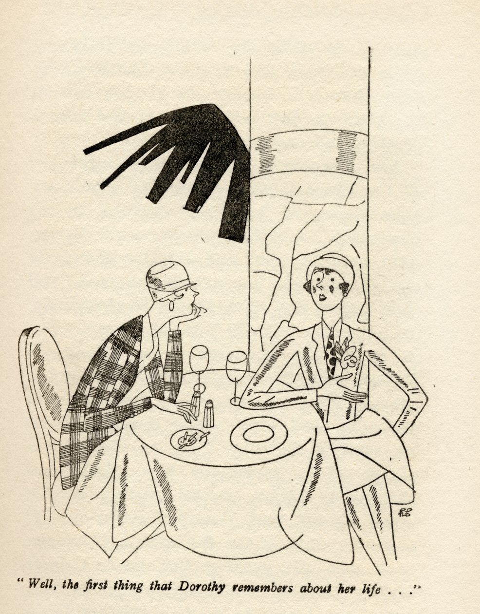 "Tja, det första som Dorothy minns om sitt liv...", illustration från "But Gentlemen Marry Brunettes" av Anita Loos, publicerad 1928 av Ralph Barton