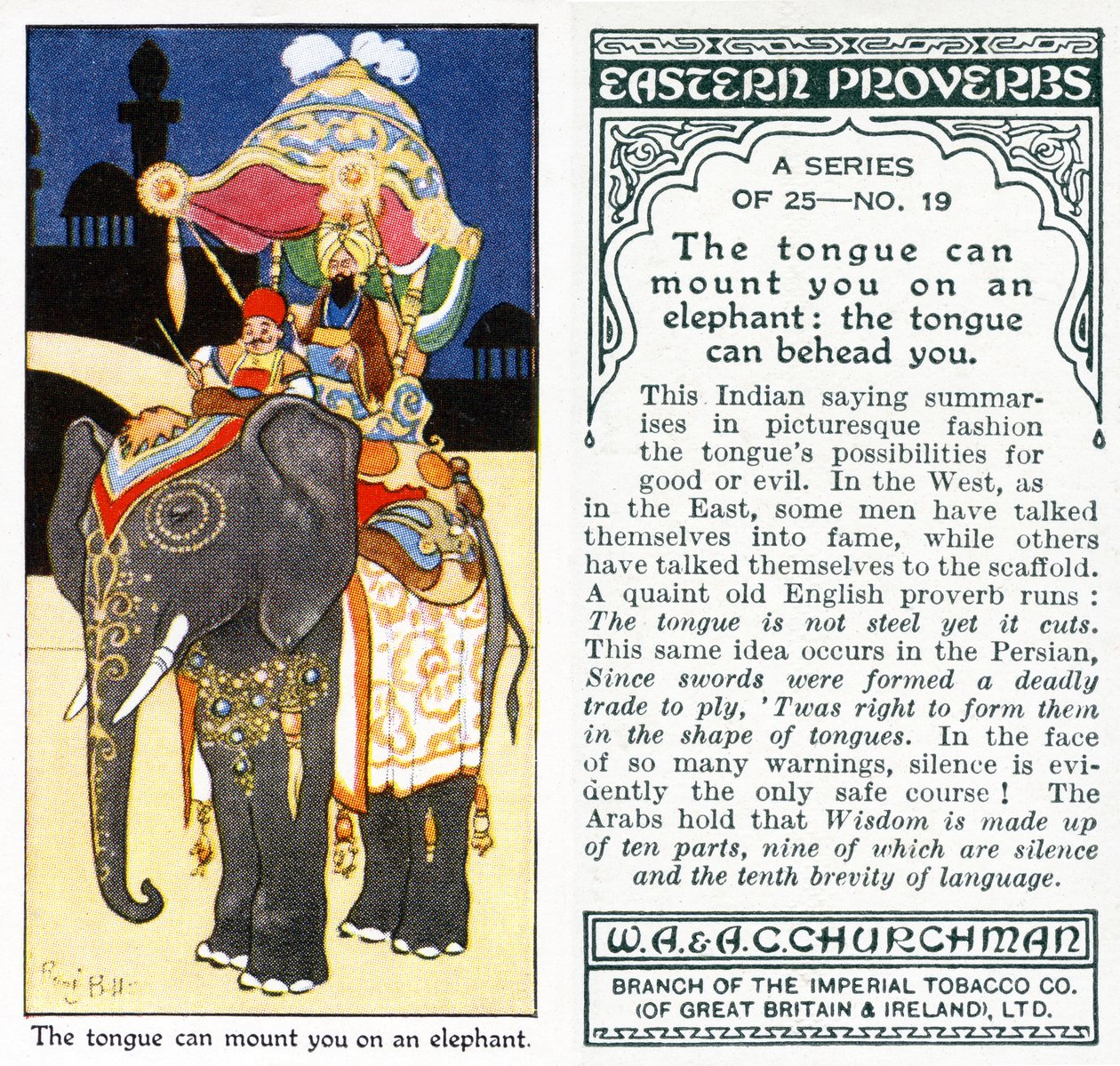 "Tungan kan sätta dig på en elefant: tungan kan halshugga dig", 1931 (se även 498215). av René Bull