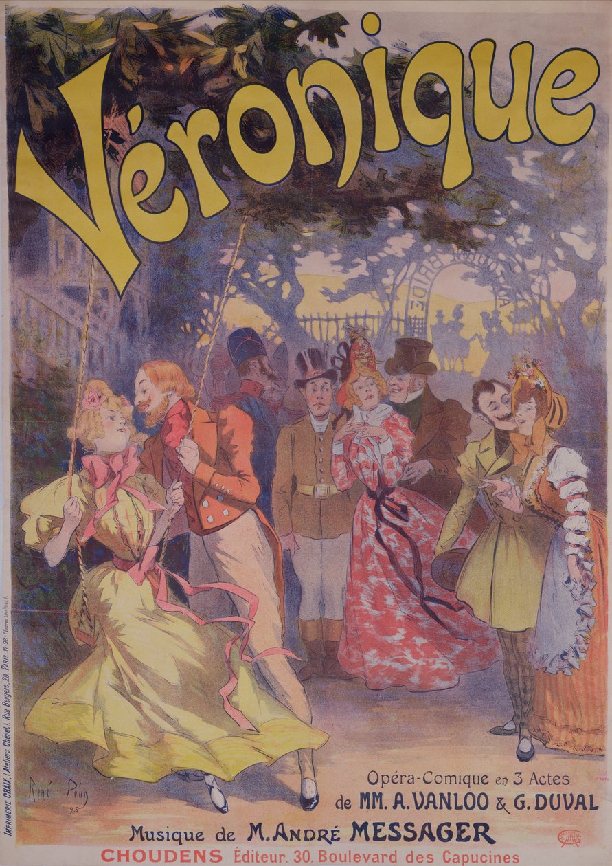 Affisch som annonserar Veronique en komisk opera med ord av A. Vanloo och G. Duval och musik av Andre Messager, 1898 av Rene Pean