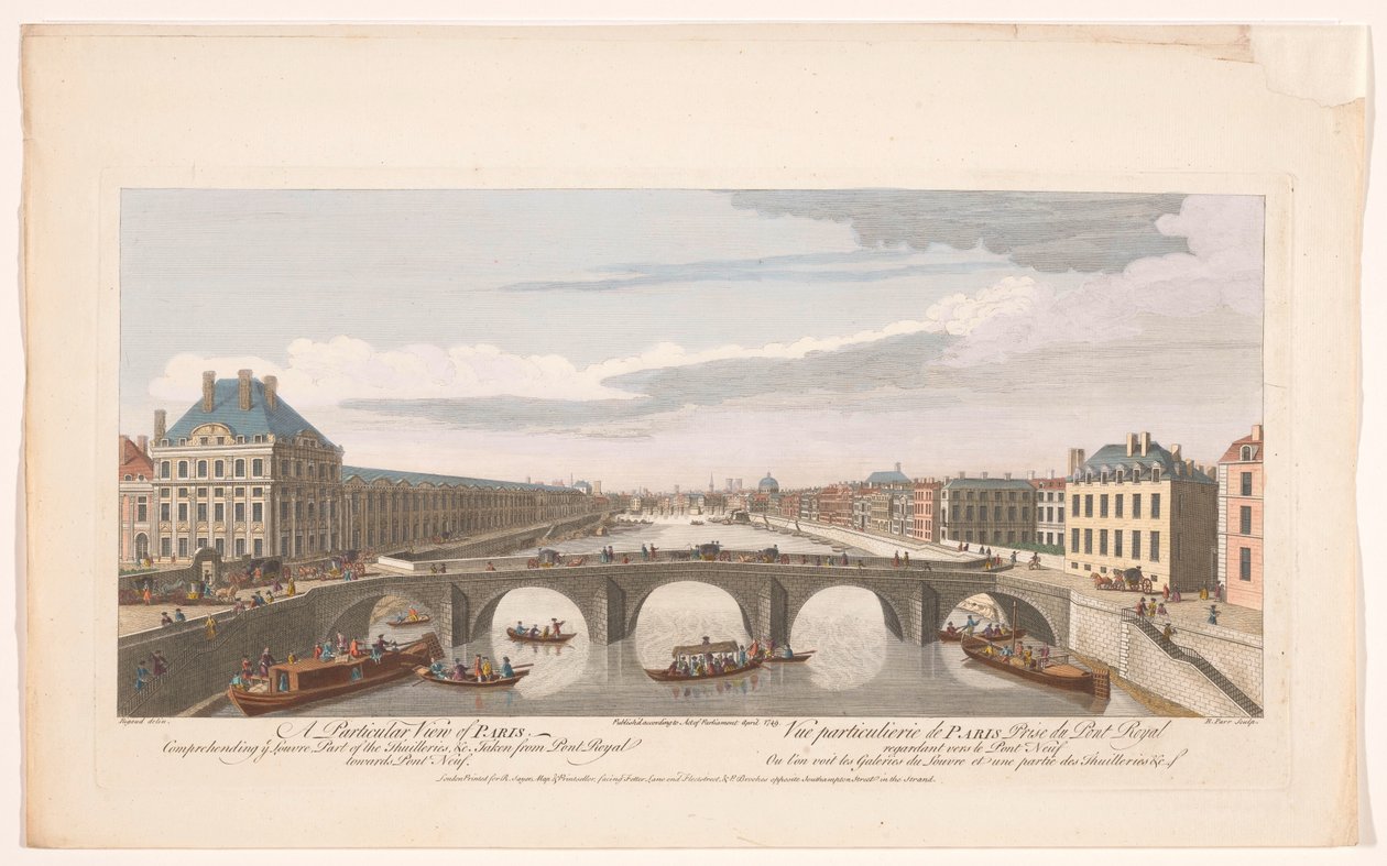 Utsikt över Pont Royal över floden Seine i Paris, med utsikt mot Pont Neuf En speciell syn på Paris som förstår Louvren, en del av Thuilleries, etc. tagen från Pont Royal mot Pont Neuf (titel på objekt) Paris (serietitel) av Robert Sayer