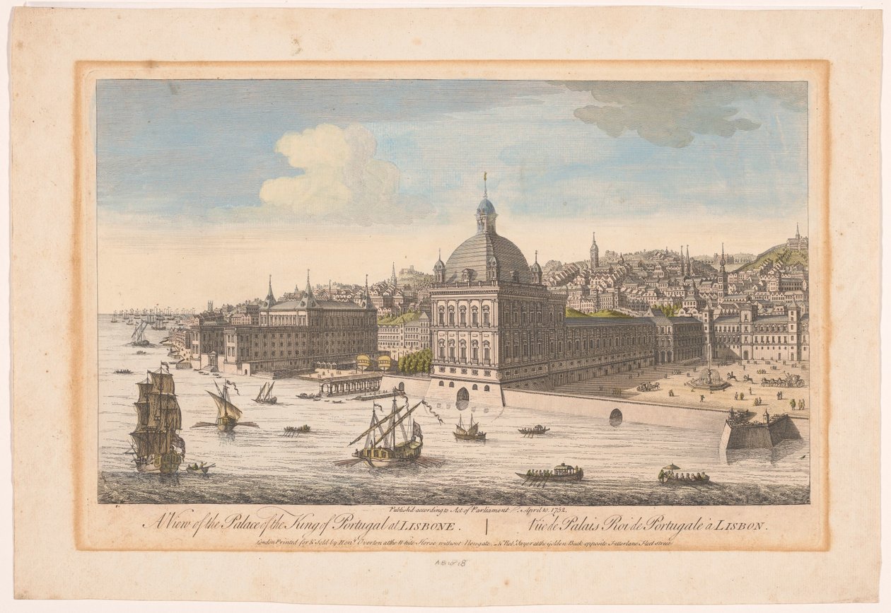 Utsikt över det kungliga palatset i Lissabon Utsikt över kungen av Portugals palats i Lissabon (titel på objektet) Madrid och Lissabon (serietitel) av Robert Sayer
