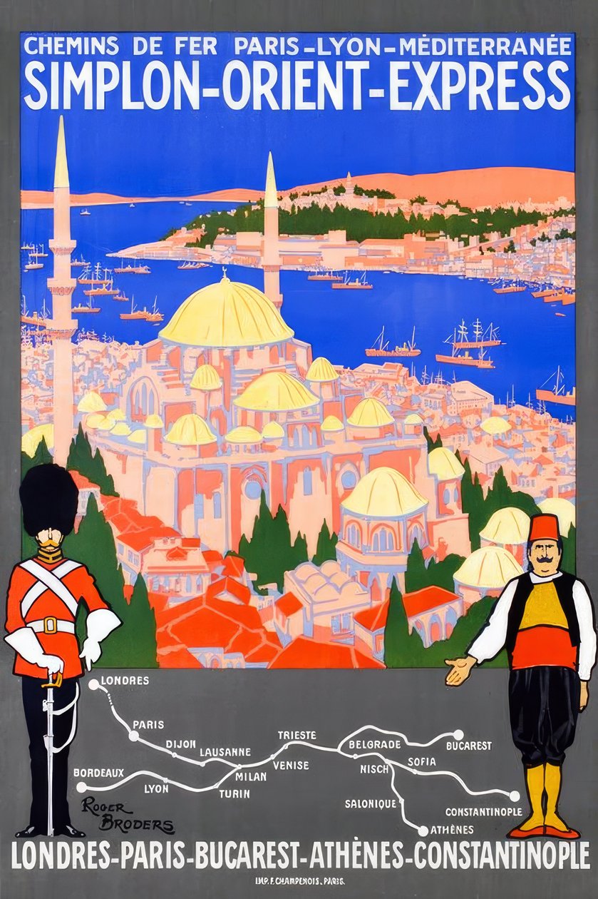 Järnväg Paris - Lyon - Medelhavet / Simplon-Orient-Express / London-Paris-Bukarest-Athen-Constantinopel av Roger Broders