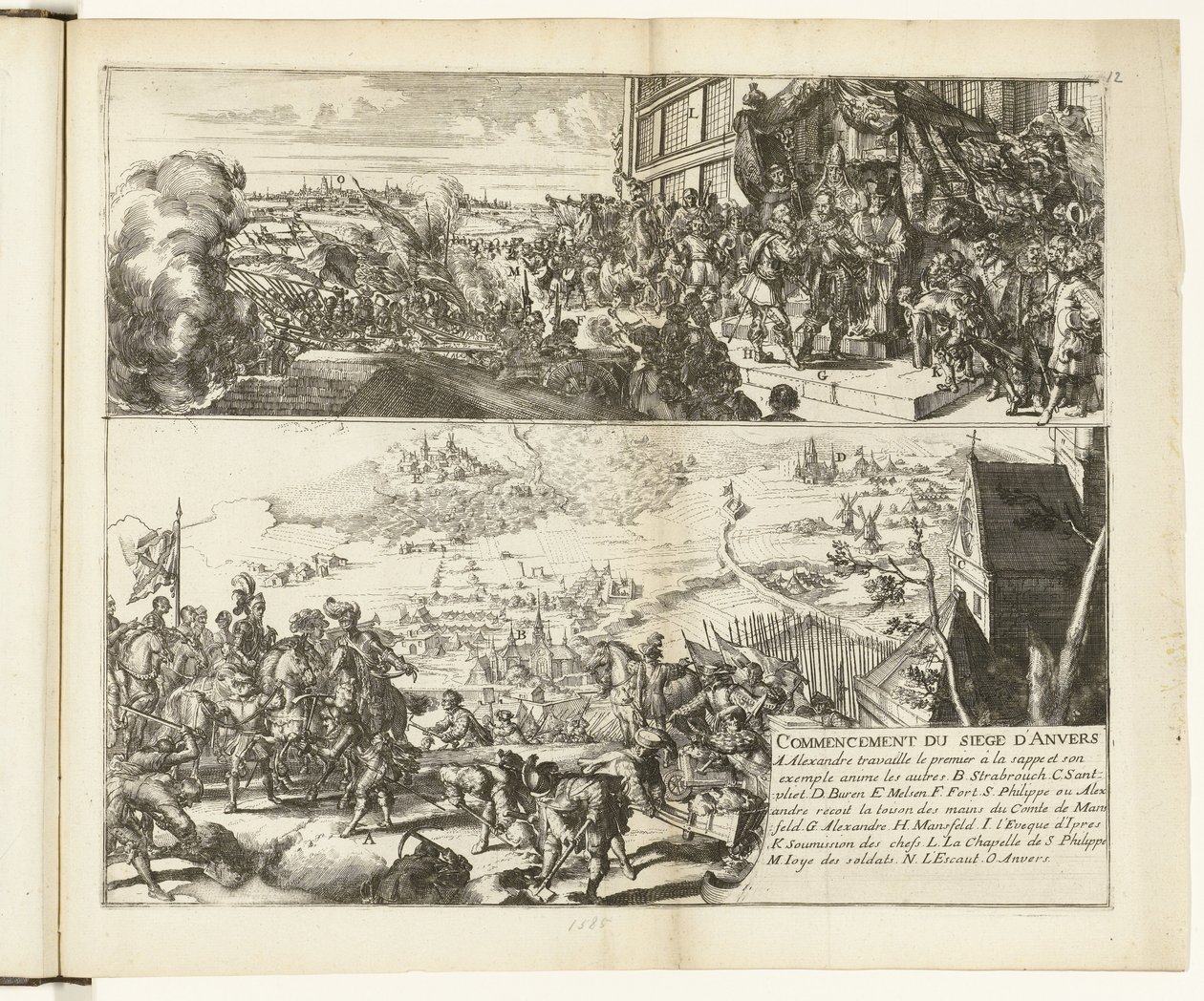 Två skildringar av belägringen av Antwerpen av hertigen av Parma, 1584-1585 Commencement du siege d
