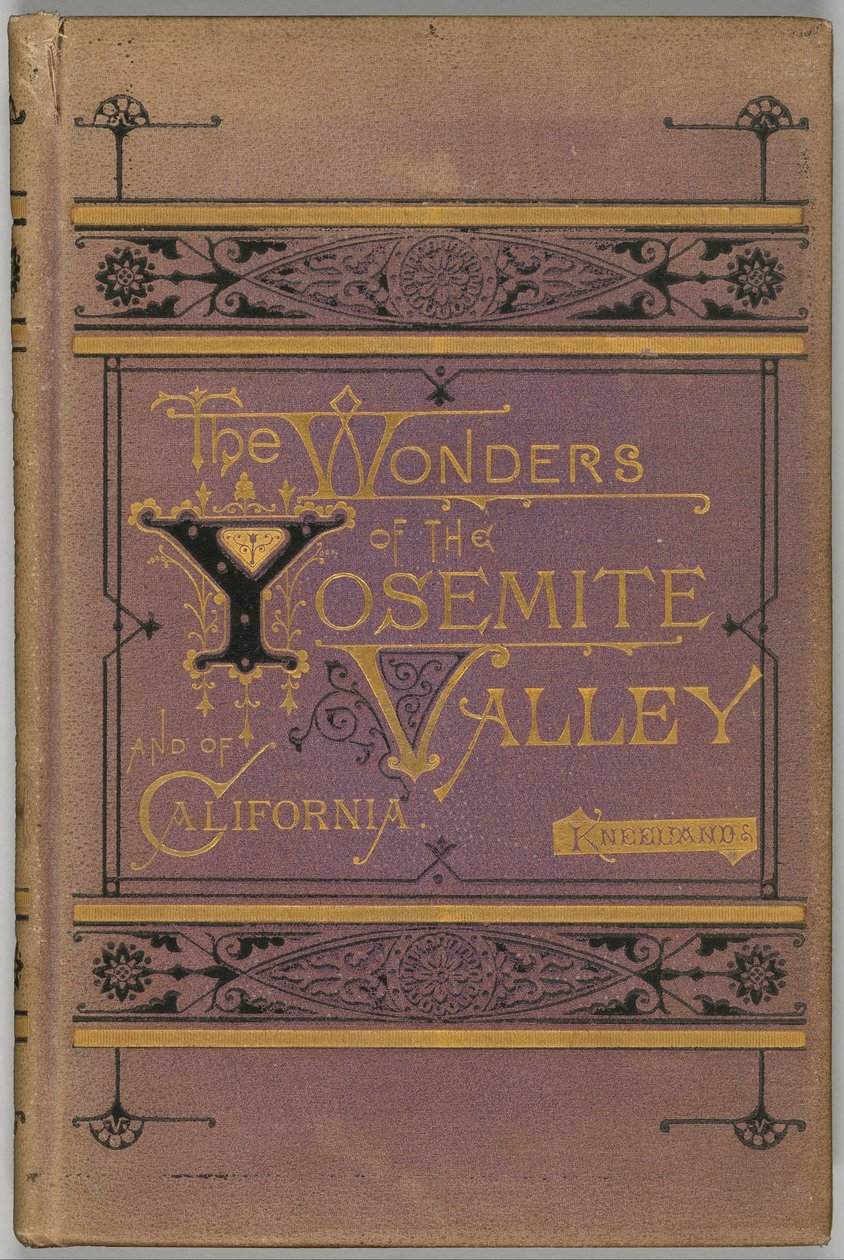 Underverken i Yosemite Valley och Kalifornien av Samuel Kneeland
