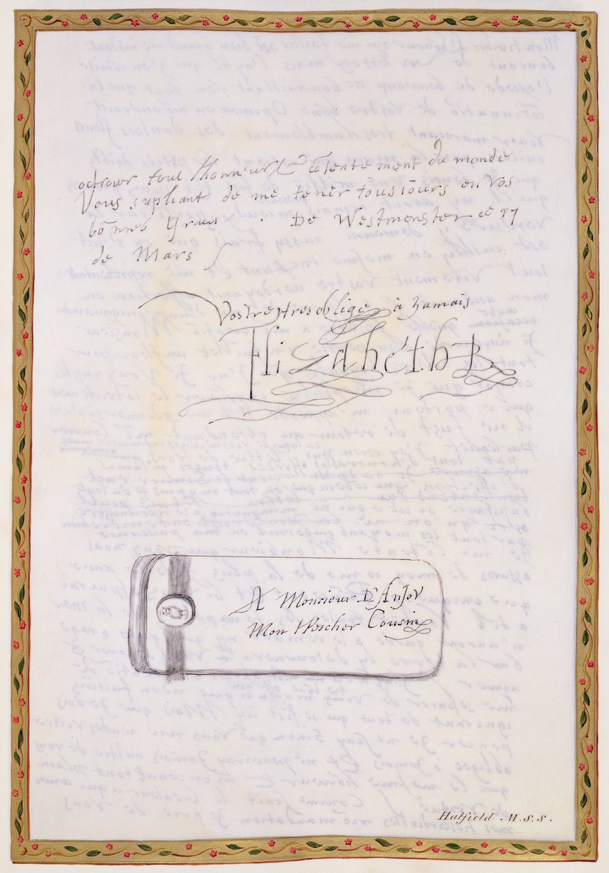 Faksimil av ett brev skrivet av Elizabeth I till Francois de Valois, Duc d