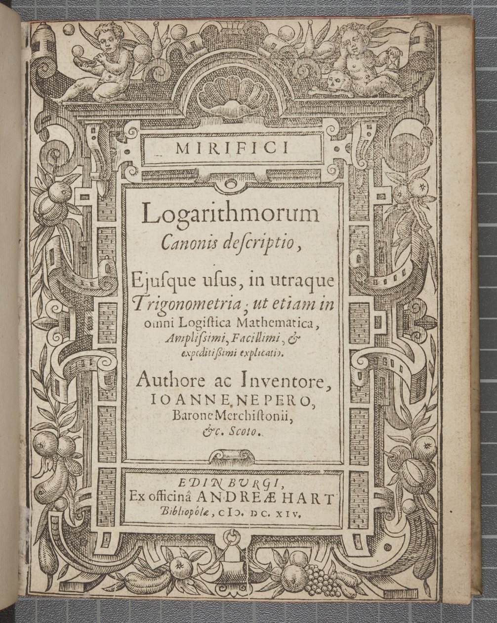Titelsidan för Den underbara beskrivningen av kanonlogaritmer, av John Napier av Scottish School