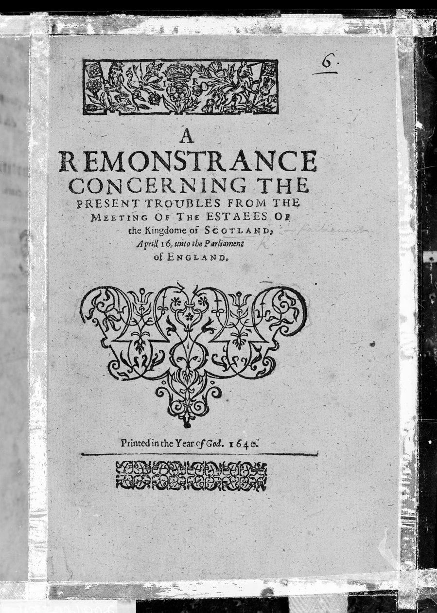 Titelsida för en remonstrance angående de nuvarande problemen från mötet mellan ständerna i Kingdome of Scotland, publicerad 1640 (tryckt papper) av Scottish School