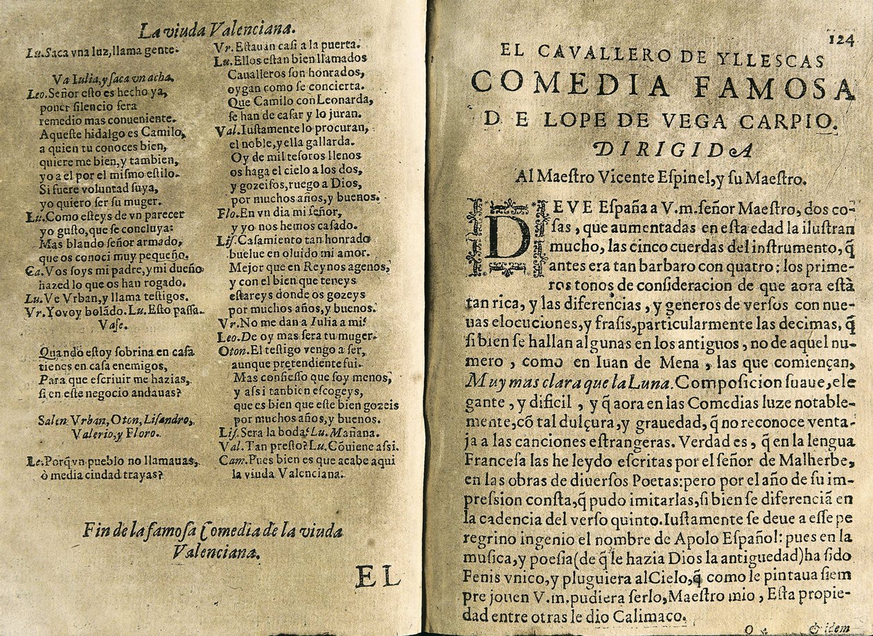 ESPINEL, Vicente (1550-1624). Spansk musiker och klassisk poet; VEGA CARPIO, Felix Lope de (1562-1635). "El cavallero de Yllescas", komedi som ingår i "Parte catorze de las comedias de Lope de Vega", sammanställning utgiven i Madrid av änkan efter Fernan av Spanish School