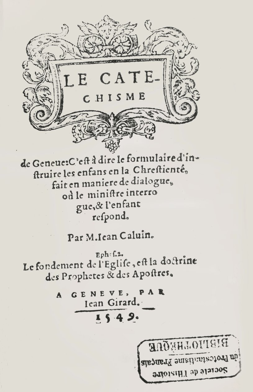 Titelsidan för Johannes Calvins katekes, publicerad i Genève, 1549 av Swiss School