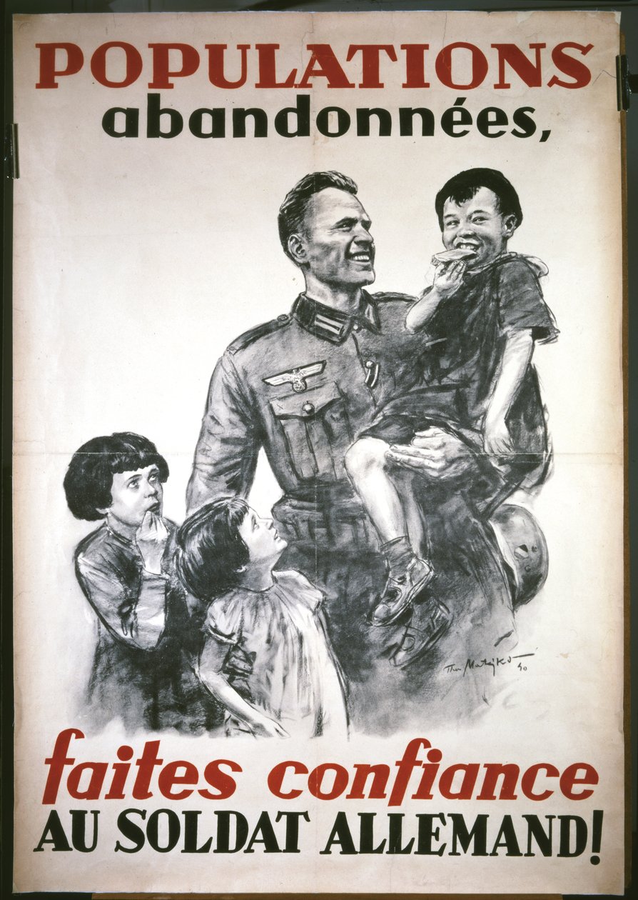 Fransk affisch från början av den tyska ockupationen i juni 1940: "Gör confiance au soldat Allemand av Theo Matejko