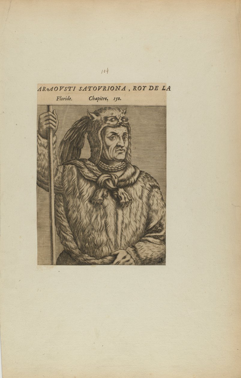 Araovsti Satovriona, kung av L/Florida. Kapitel. 150 (från boken, Les Vrais Pourtraits et Vies des Hommes Illustres) av Theodor de Bry