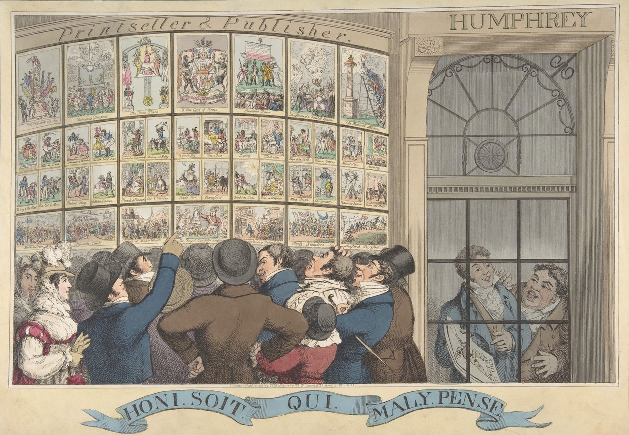 Honi. Så jag. Qui. Mal. Y. Pense: The Caricature Shop of G. Humphrey, 27 St. James..., 12 augusti 1821. av Theodore Lane