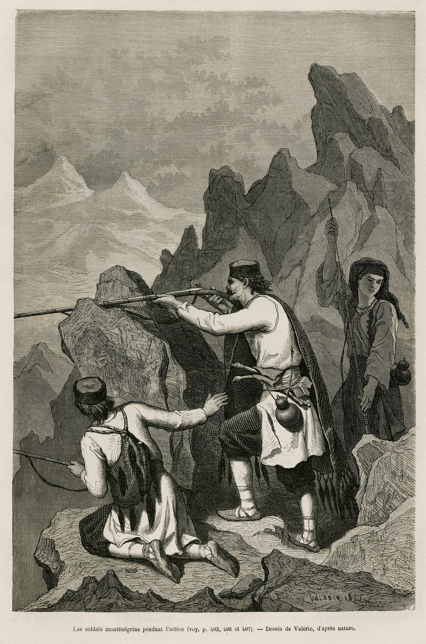 De montenegrinska soldaterna under aktionen, under kriget 1876, under vilket Serbien och Montenegro förklarade krig mot det osmanska Turkiet, teckning av Valerio, för att illustrera resan till Montenegro 1874 av Charles Yriarte (1832-1898). Gravyr i Le tou av Theodore Valerio