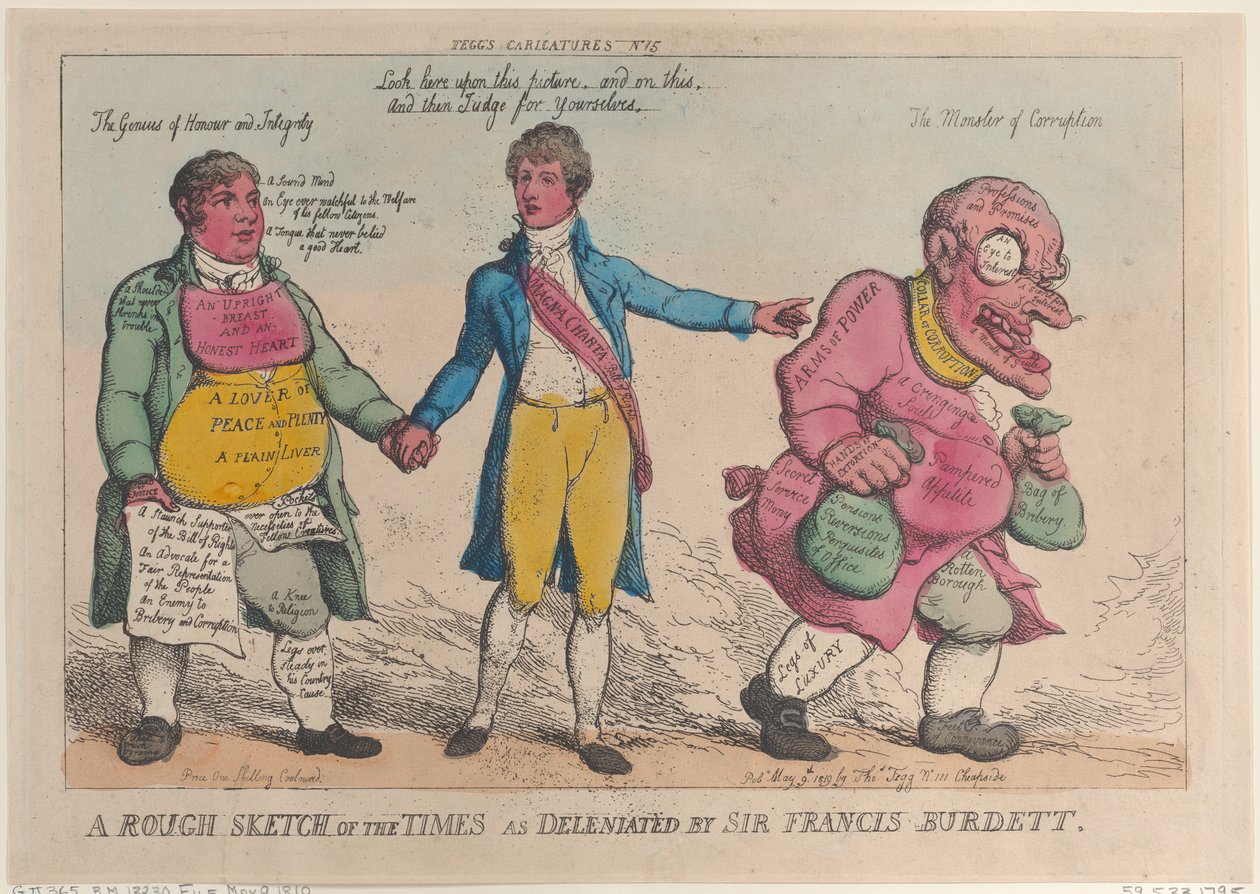 A Rough Sketch of the Times as Deleniated by Sir Francis Burdett, ..., [9 maj 1810], återutgiven 1819. av Thomas Rowlandson