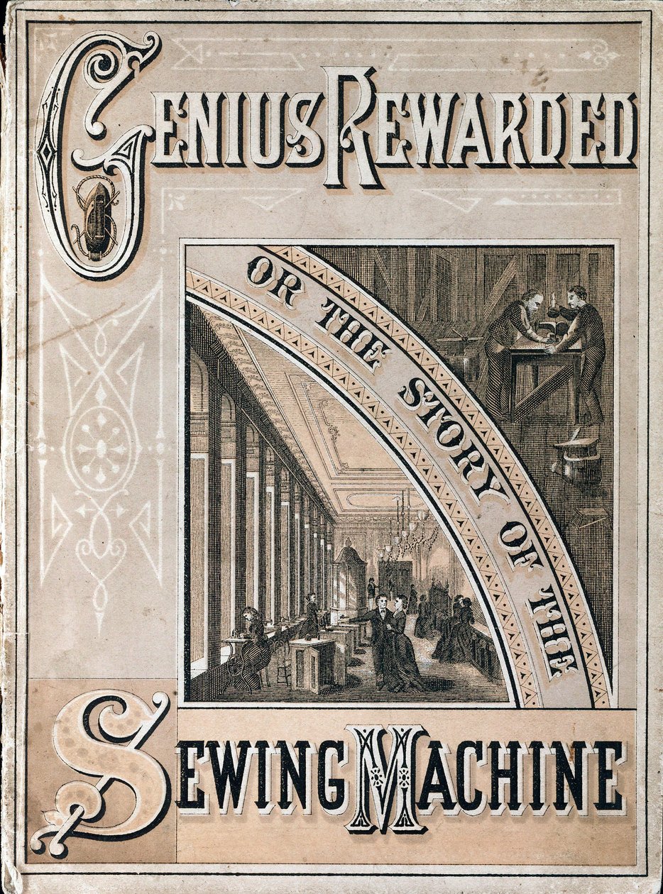 Omslag till Genius Rewarded, or the History of the Singer Sewing Machine, 1880 av Unbekannt