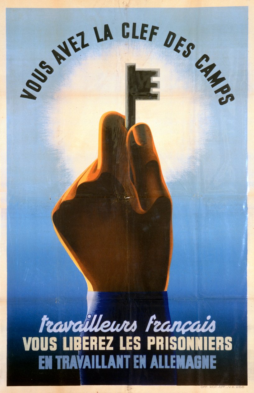 Franska arbetare, ni har nyckeln till lägren, 1940-1944 av Unbekannt