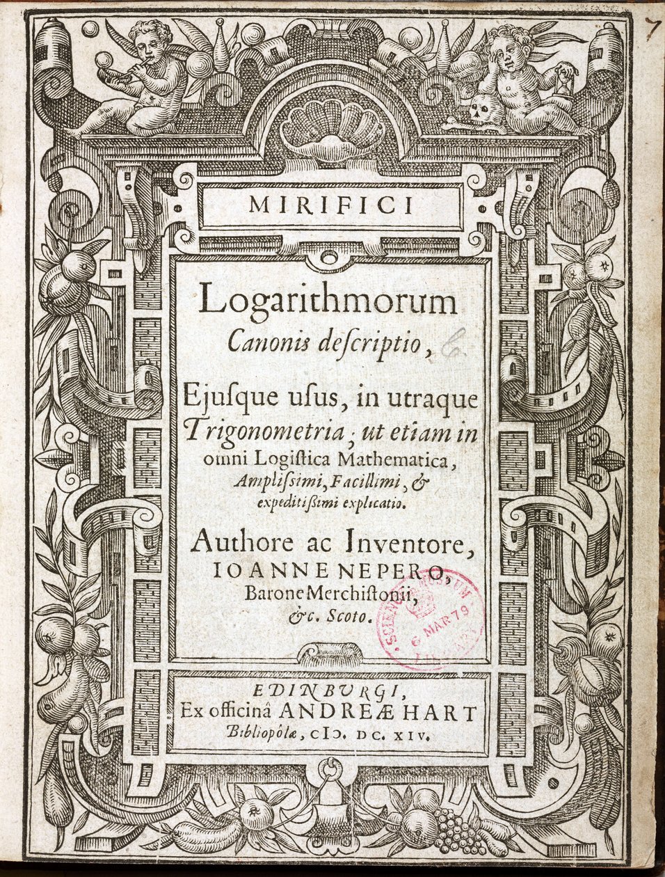 Titelsidan för "Mirifici logarithmorum canonis descriptio" (Logaritmernas underbara kanon) av John Napier, Baron of Merchiston (1550-1617), publicerad i Edinburgh (Skottland) 1614 av Unbekannt