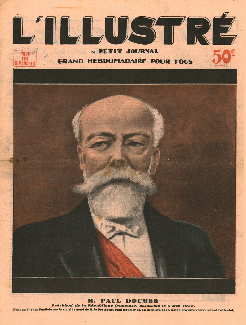 Paul Doumer, Frankrikes president, mördades den 6 maj 1932. av Unbekannt