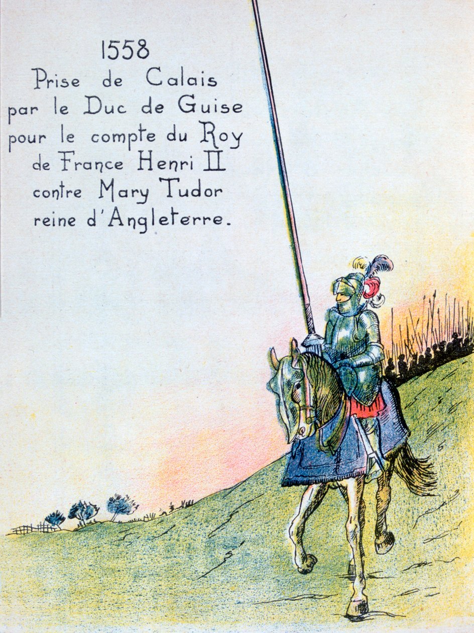 Hertigen av Guise fångar Calais från engelsmännen, 7 januari 1558 1900-talet av Unbekannt
