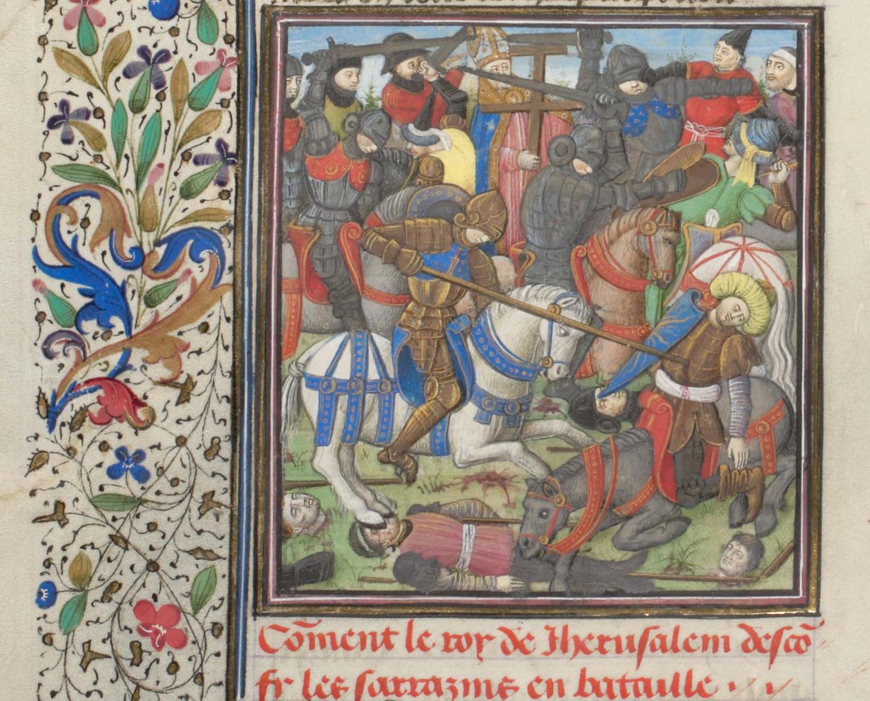 Striden mellan korsfararna och saracenerna. Miniatyr från Historia av William av Tyrus, 1460-talet av Unbekannt