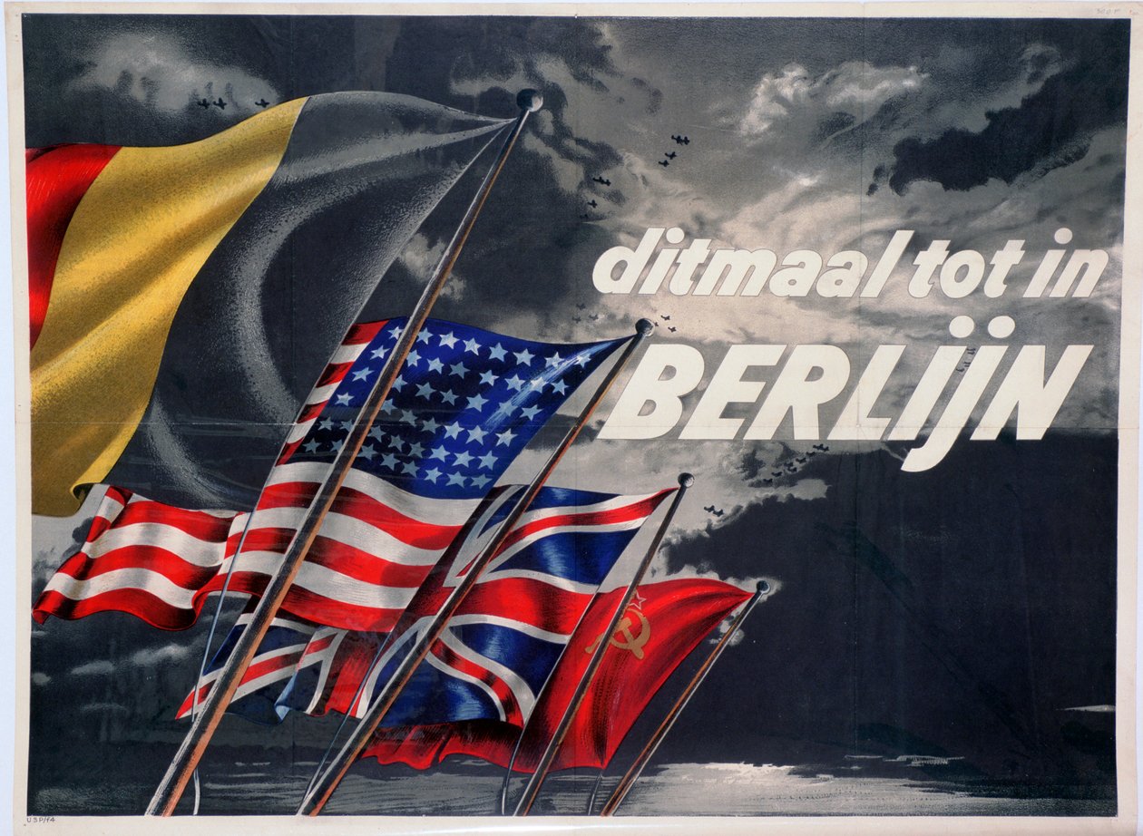 Denna gång tills i Berlin, belgisk pro-allierad propagandaaffisch, 1944 av Unbekannt