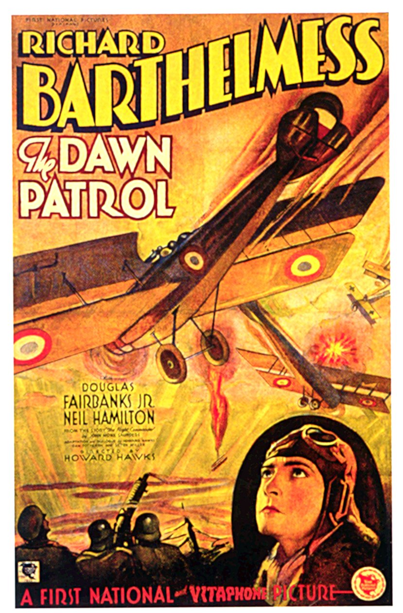 Affisch för filmen The Dawn Patrol THE DAWN PATROL regisserad av HowardHawks med Richard Barthelmess av Unbekannt