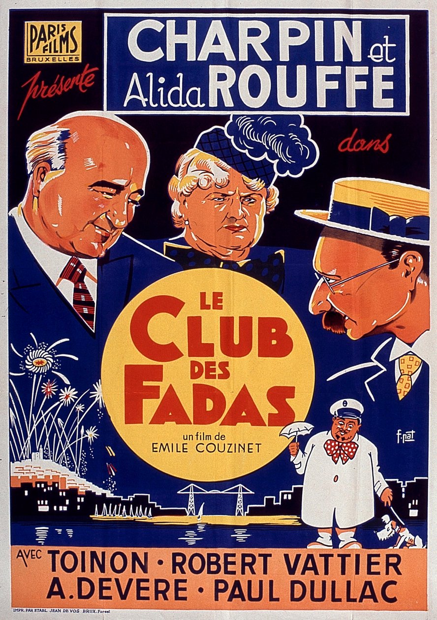 Affisch för filmen Le Club des fadas med Fernand Charpin och Alida Rouffe av EmileCouzinet 1939 av Unbekannt