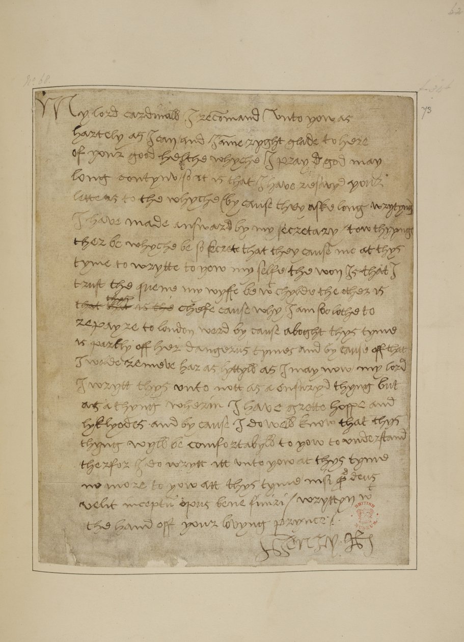 Cotton MS Vespasian F iii fol.73 Brev från Henry VIII till Thomas Wolsey, juni 1518 (penna och bläck på papper) av Unbekannter Künstler