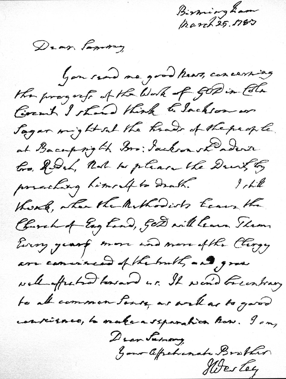 Brev från John Wesley till Samuel Bradburn, där han uttryckte sin starka åsikt att metodisterna inte borde lämna Church of England. skrivet i Birmingham den 25 mars av Unbekannt