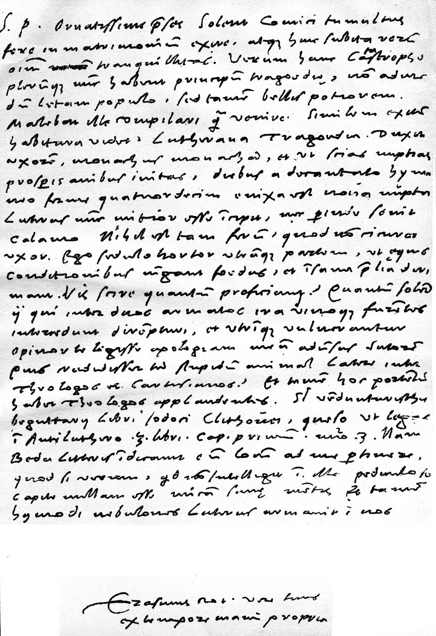 Brev skrivet på latin från Erasmus till Nicolaas Everaerts angående Martin Luthers äktenskap, där det står att "Luther börjar bli mildare... det finns inget så häftigt som en hustru inte kan tämja", skrivet i Basel, 24 december av Unbekannt