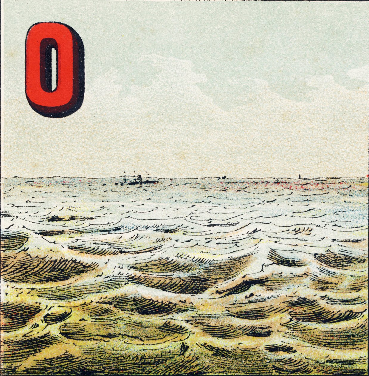 O: Havet. Omätligt vattenområde som omger jorden. Havsvatten är salt; mannen kan inte dricka det - Gravyr extraherad från Geografiskt alfabet. Guerin-Muller et Cie, förlag, Paris av Unbekannt