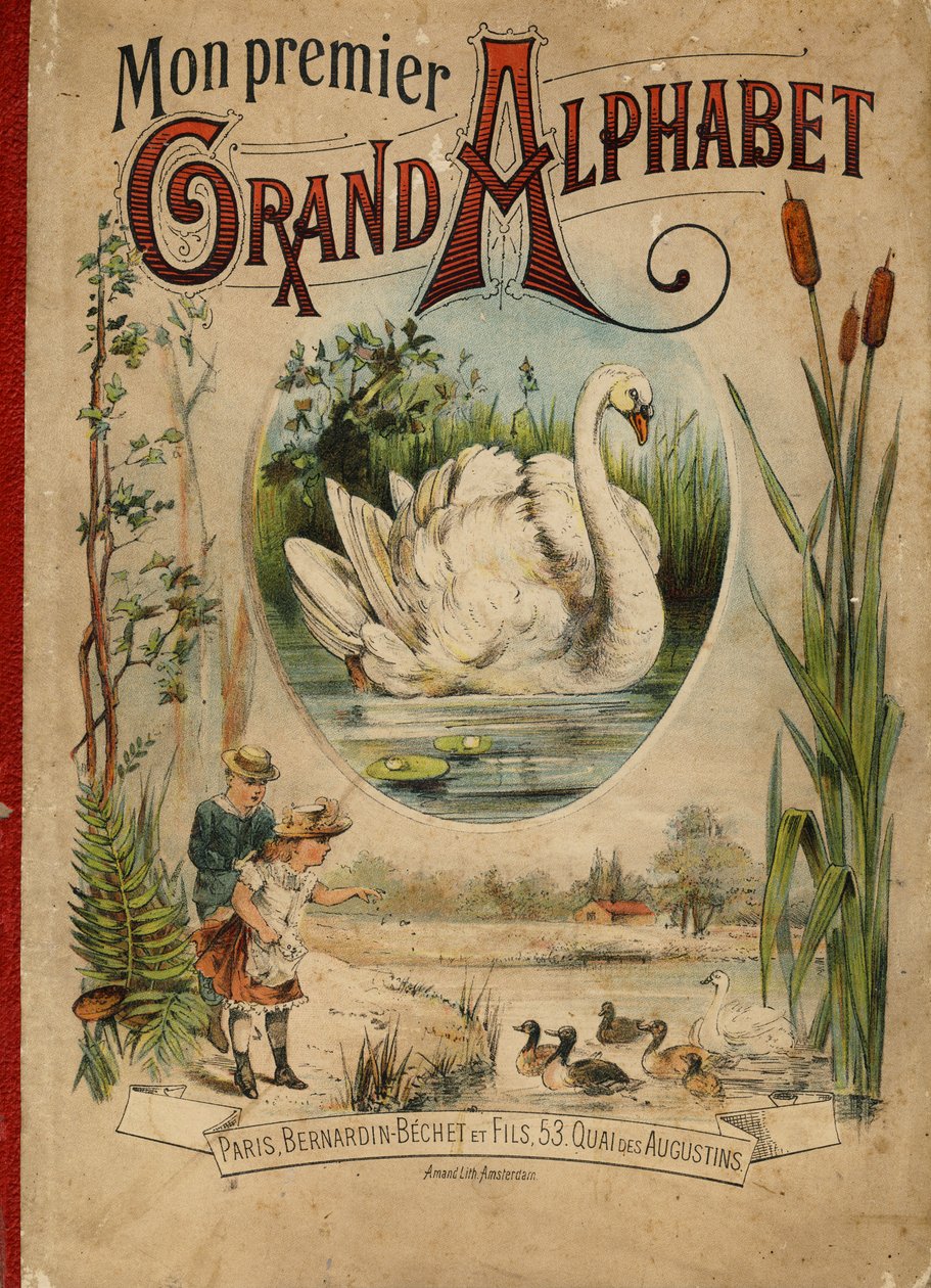 Svan. Omslag till boken "Mitt första stora alfabet". Bernardin-Bechet Edition, Paris, ca 1890. Illustrationer av A. des Lilleuls. Ingen sida, 46 sidor. Mått: 31x22 cm. av Unbekannt