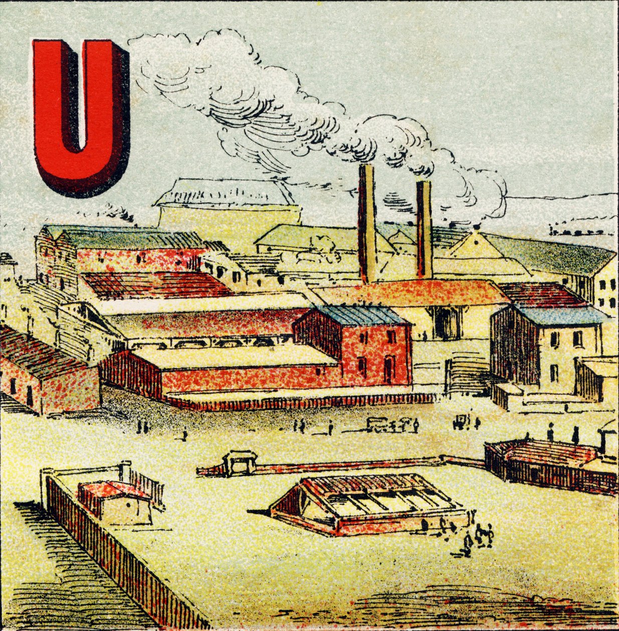 U: Fabrik. En fabrik är en ofantlig fabrik där ett stort antal maskiner finns; som i den gigantiska fabriken Le Creusot - Gravyr extraherad från Geografiska alfabetet. Guerin-Muller et Cie, förlag, Paris av Unbekannt