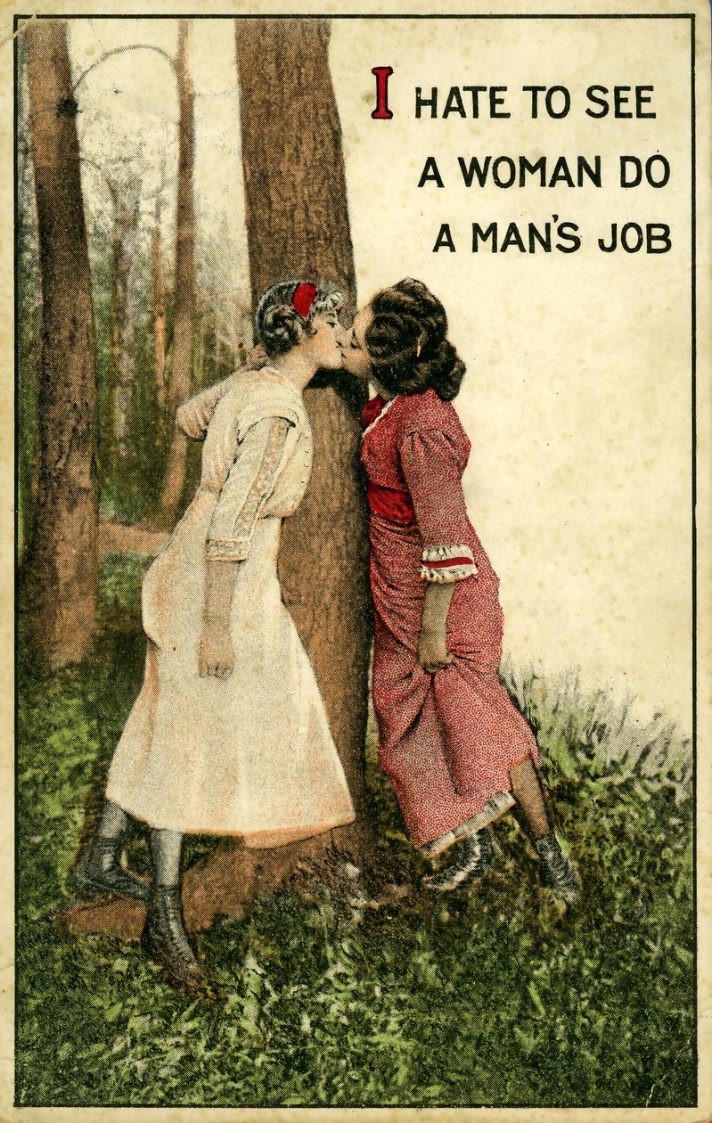 Vintagevykort som visar två kvinnor som kysser, "Jag hatar att se en kvinna göra ett mansjobb" 1914 (litho) av Alec Hunter