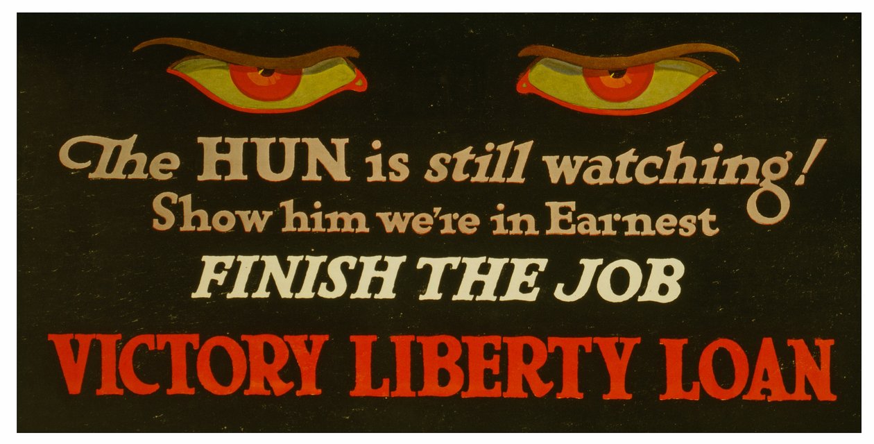 Hunnen tittar fortfarande! Visa honom var på allvar - avsluta jobbet Victory Liberty Loan.rnc.1917 av Unknown