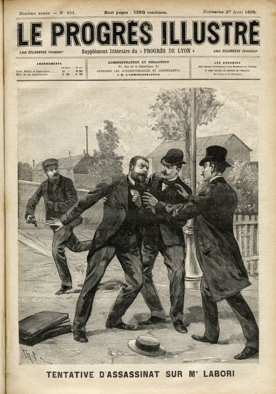 Attacken mot Fernand Labori (1860-1917), en advokat i Alfred Dreyfus (1859-1935) försvar, slog till med en kula i ryggen i Rennes när han var på väg till platsen där målet avgjordes. Omslag till "The Progres Illustré"" från augusti 1899 (gravi av Unknown artist