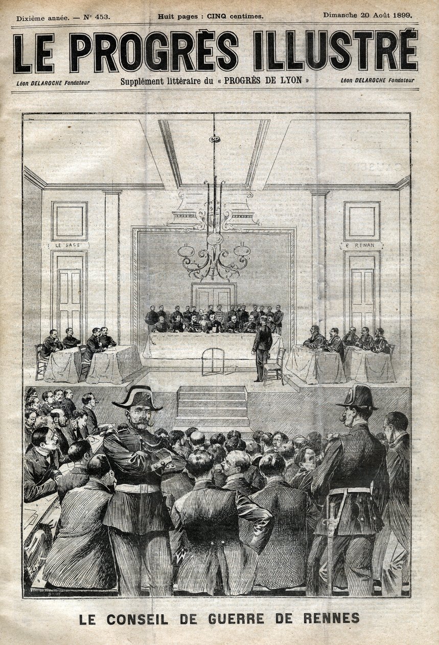 Dreyfus fall. Rättegången mot Rennes. Alfred Dreyfus före krigsrådet (1899). Omslag till "" Le progresses de Lyon"" från 20 augusti av Unknown artist