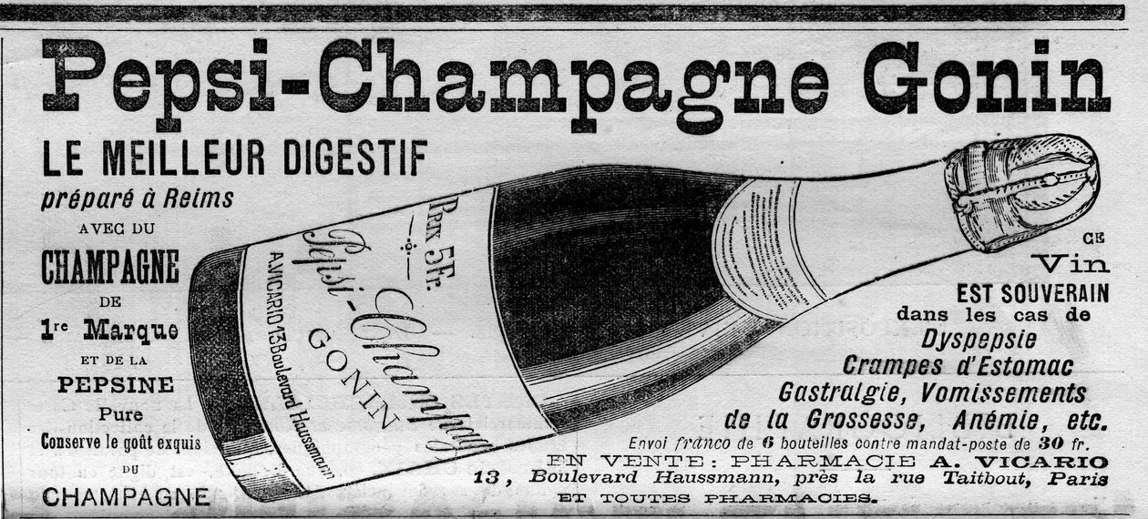 Pepsi Champagne Gonin (Pepsi-Champagne från märket Gonin). Digestif förbereda i Reims med champagne och pepsin. Alkohol ger råd vid dyspepsi, magkramper, gastralgi, graviditetskräkningar, anemi... (säljs på apotek). Gravyr i "" av Unknown artist