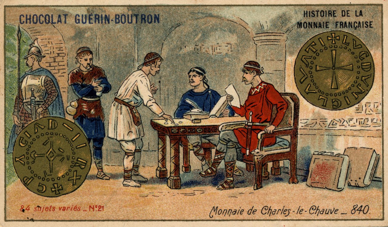 Serien History of the French Currency publicerad av Chocolat Guérin Boutron. 1800-talets kromolitografi. Mynt av Karl den skallige år 840 av Unknown artist