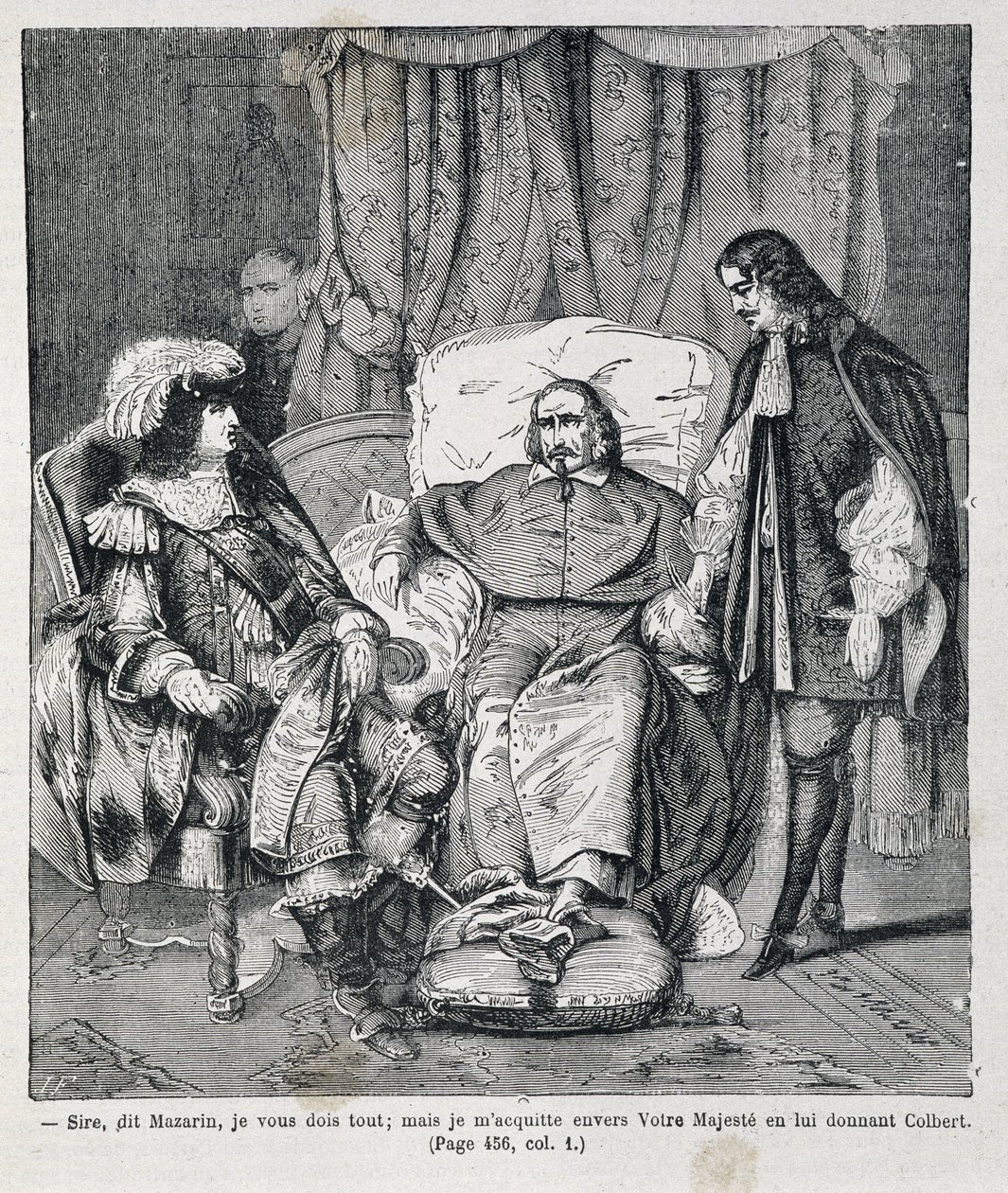 Sire, sa Mazarin, "Jag är skyldig dig allt: men jag betalar till Ers Majestät genom att ge honom Colbert." Kardinal Jules Mazarin (Giulio Raimondo Mazzarino eller Mazarino) (1602-1661) presenterar Jean Baptiste (Jean-Baptiste) Colbert (1619-1683) en Ludvig av Unknown artist