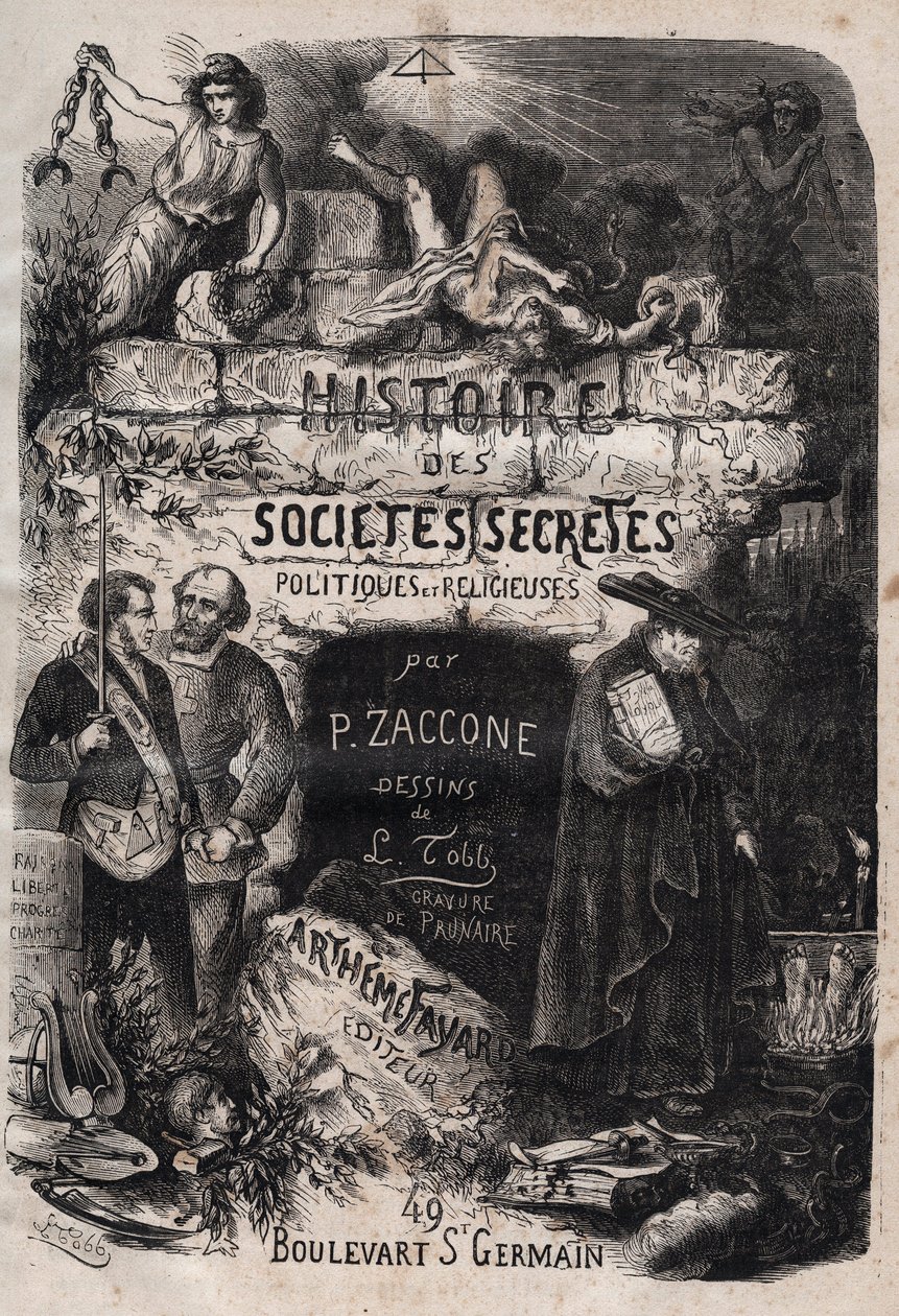 Titelsidan för "" Historia om hemliga, politiska och religiösa sällskap"" av Pierre Zaccone (1817-1895) av Unknown artist