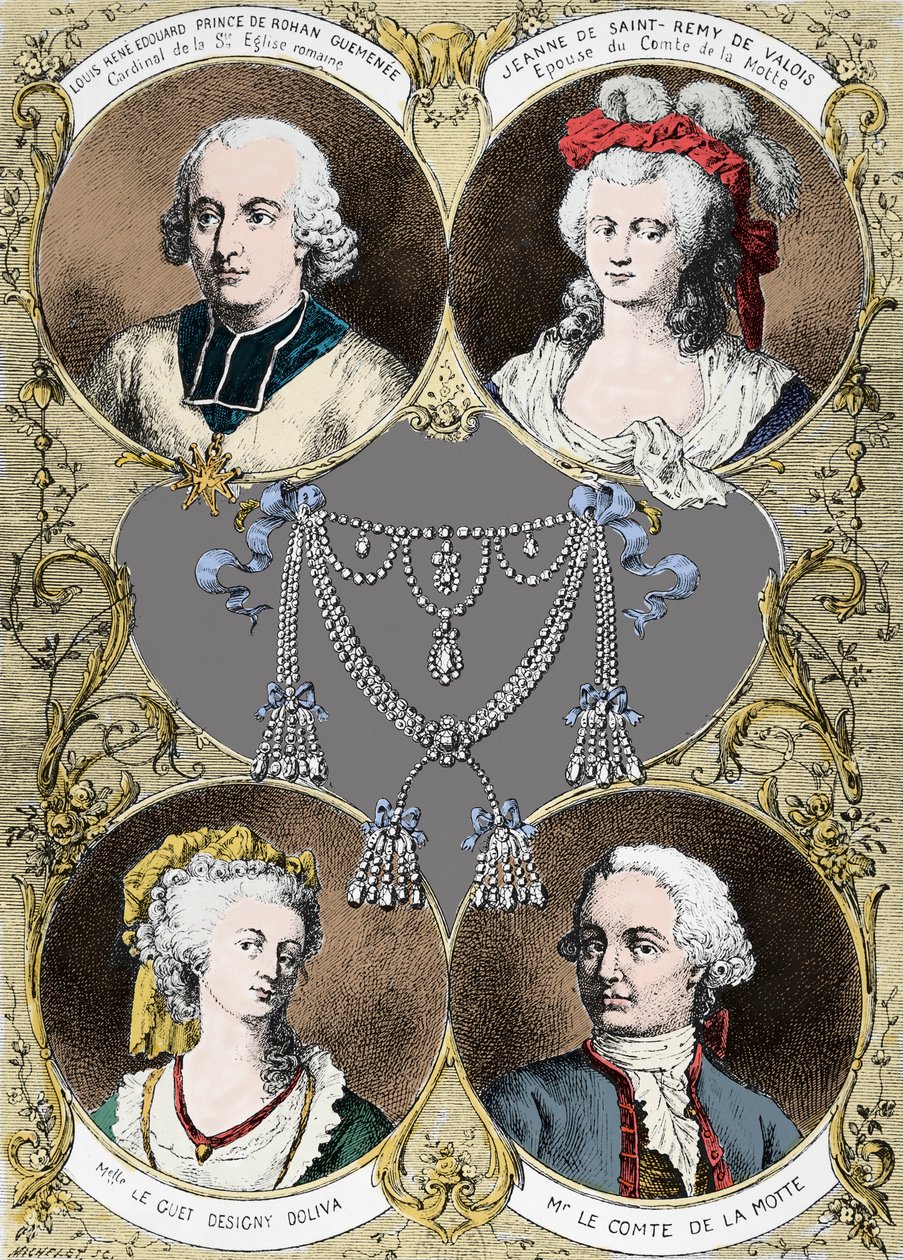 Fall av halsband av drottning Marie Antoinette - huvudpersonerna i fallet: Louis Rene Edouard de Rohan (kardinal de Rohan), Jeanne de Valois Saint Remy (Valois-Saint-Remy), greve de la Motte och Mademoiselle Le Guet d