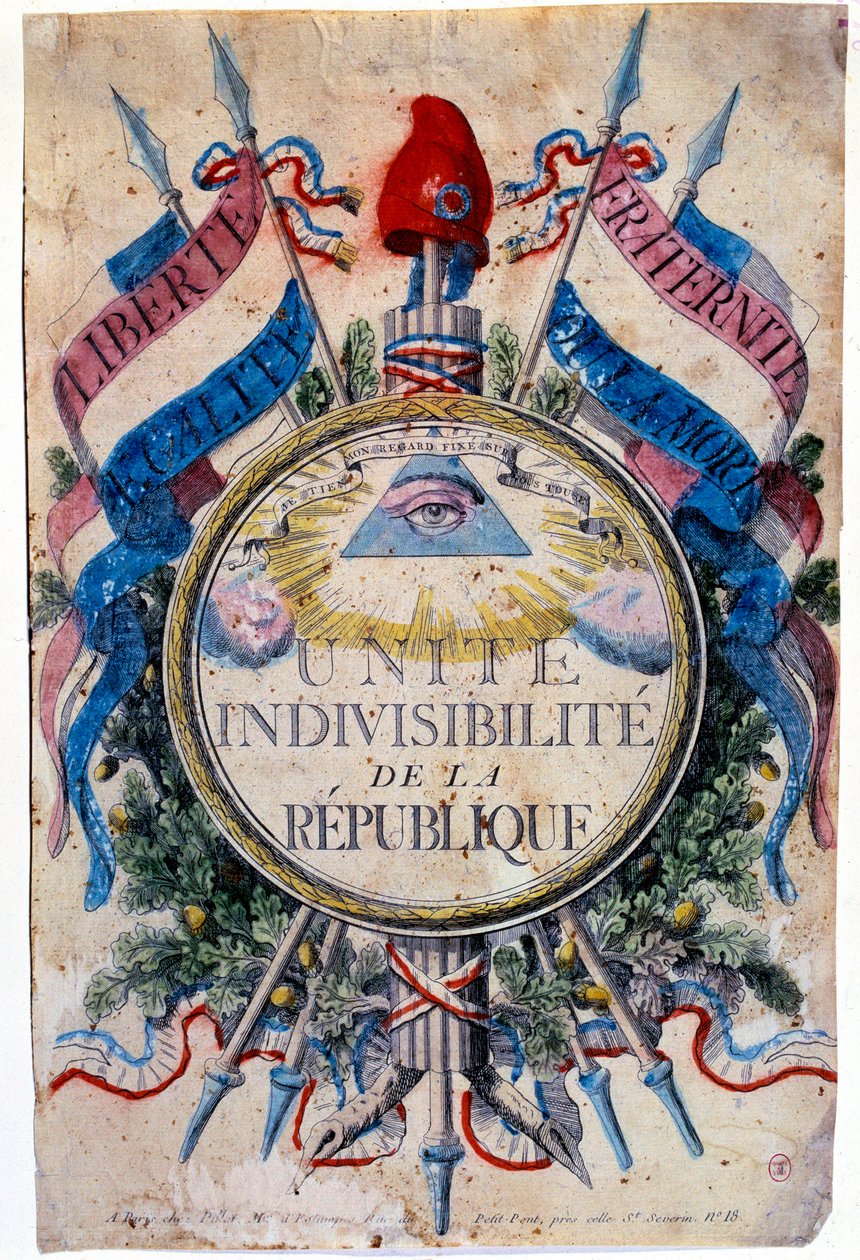 Franska revolutionen: "" Liberte, jämlikhet, broderskap eller död. Förena republikens odelbarhet”, de revolutionära symbolerna av Unknown artist