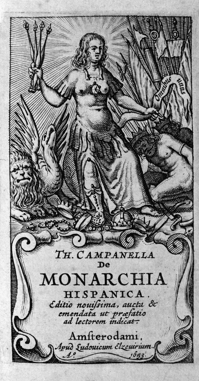 Frontispice av "" De monarchia hispanica"" (Spaniens monarki) av den italienske filosofen Tommaso Campanella (1568-1639). 1683 av Unknown artist