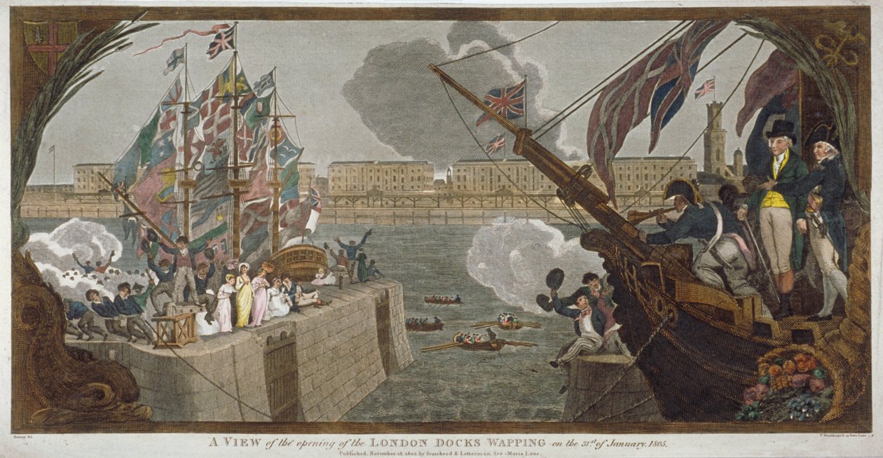 Öppnandet av London Docks, Wapping, 1805 av V Woodthorpe
