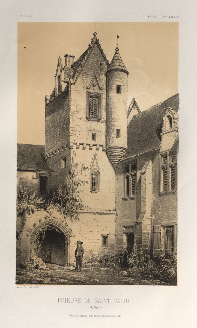 Pittoresk arkitektur eller monument från 1400-talet. Och XVI. Århundraden: Slott i Frankrike av XV och XVI århundraden: Pl. 46, Priory of Saint Gabriel (Calvados) av Victor Petit